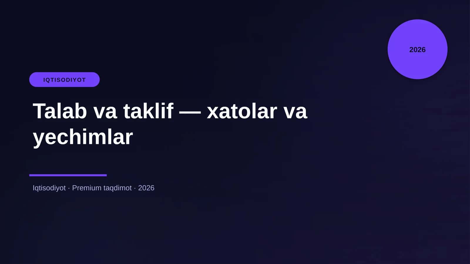 Talab va taklif — xatolar va yechimlar