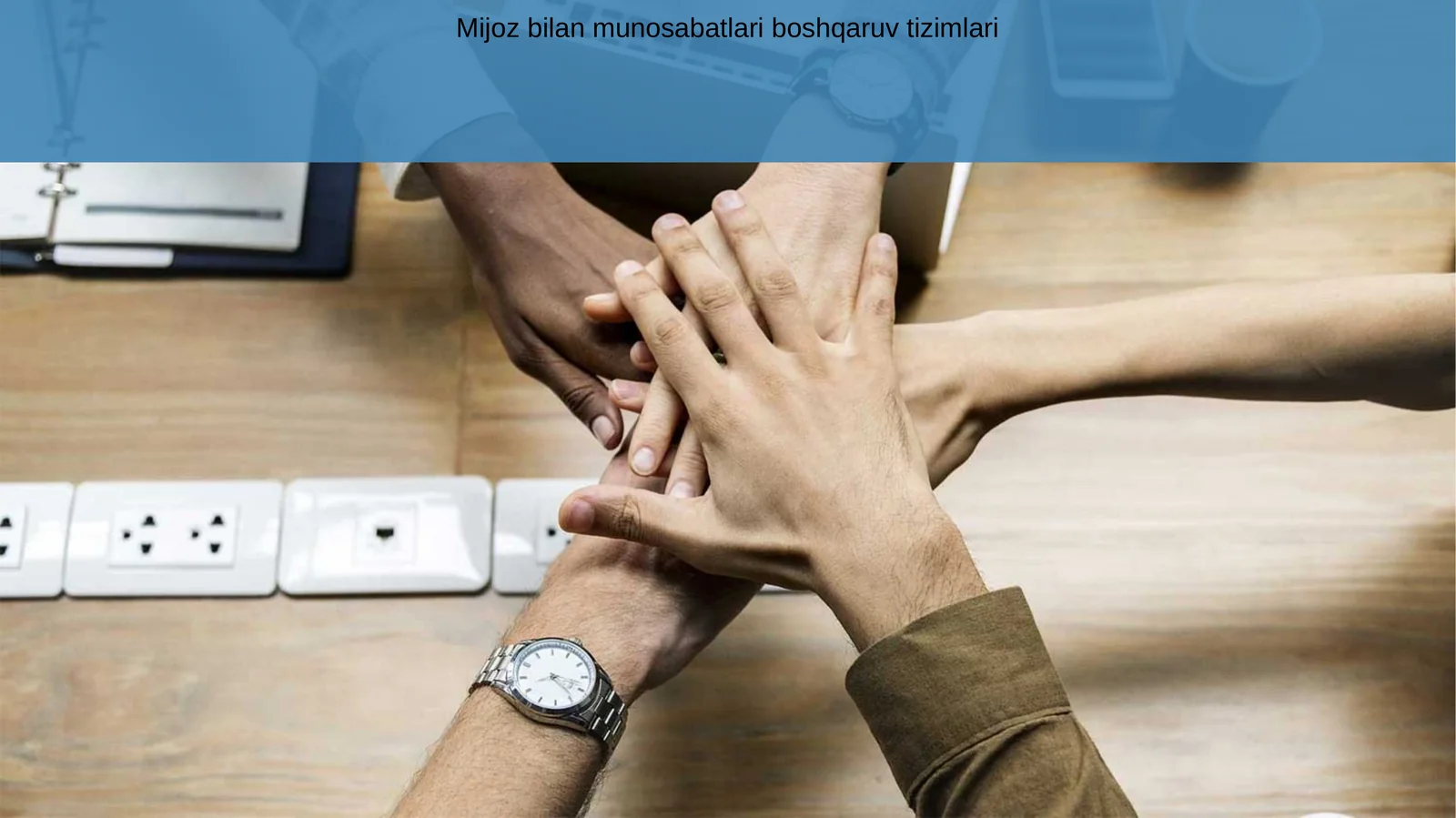 Mijoz bilan munosabatlari boshqaruv tizimlari