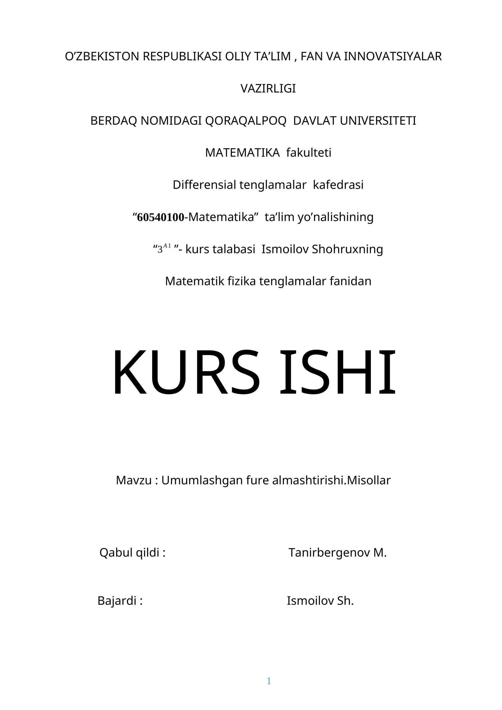 Umumlashgan fure almashtirishi.Misollar