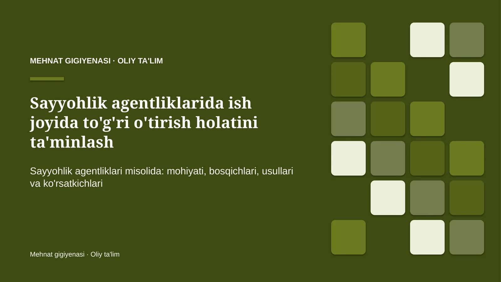 sayyohlik agentliklarida ish joyida to'g'ri o'tirish holatini ta'minlash 8445