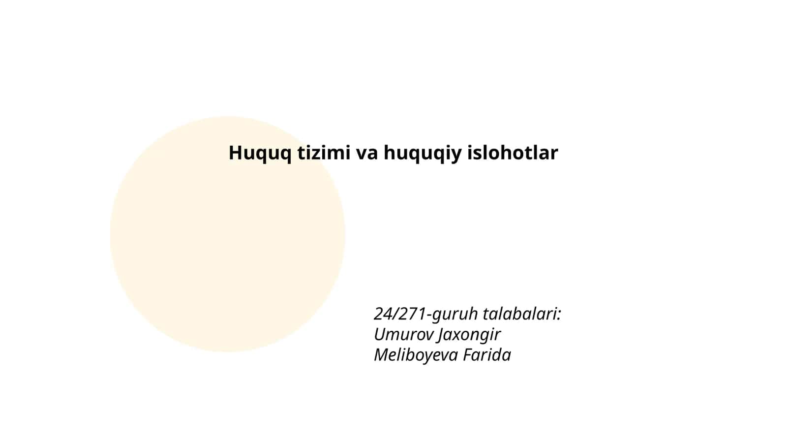 Huquq tizimi va huquqiy islohotlar