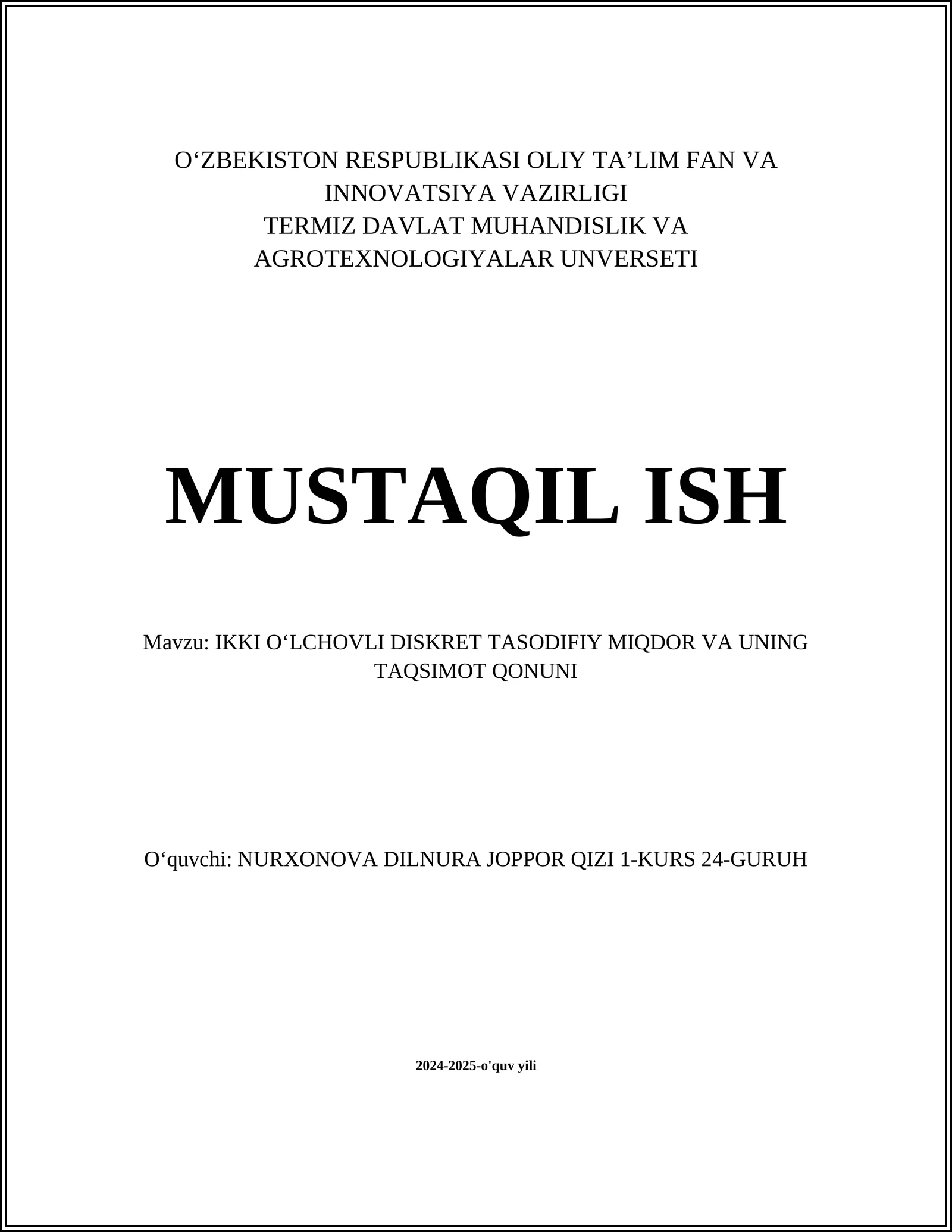 IKKI OʻLCHOVLI DISKRET TASODIFIY MIQDOR VA UNING TAQSIMOT QONUNI
