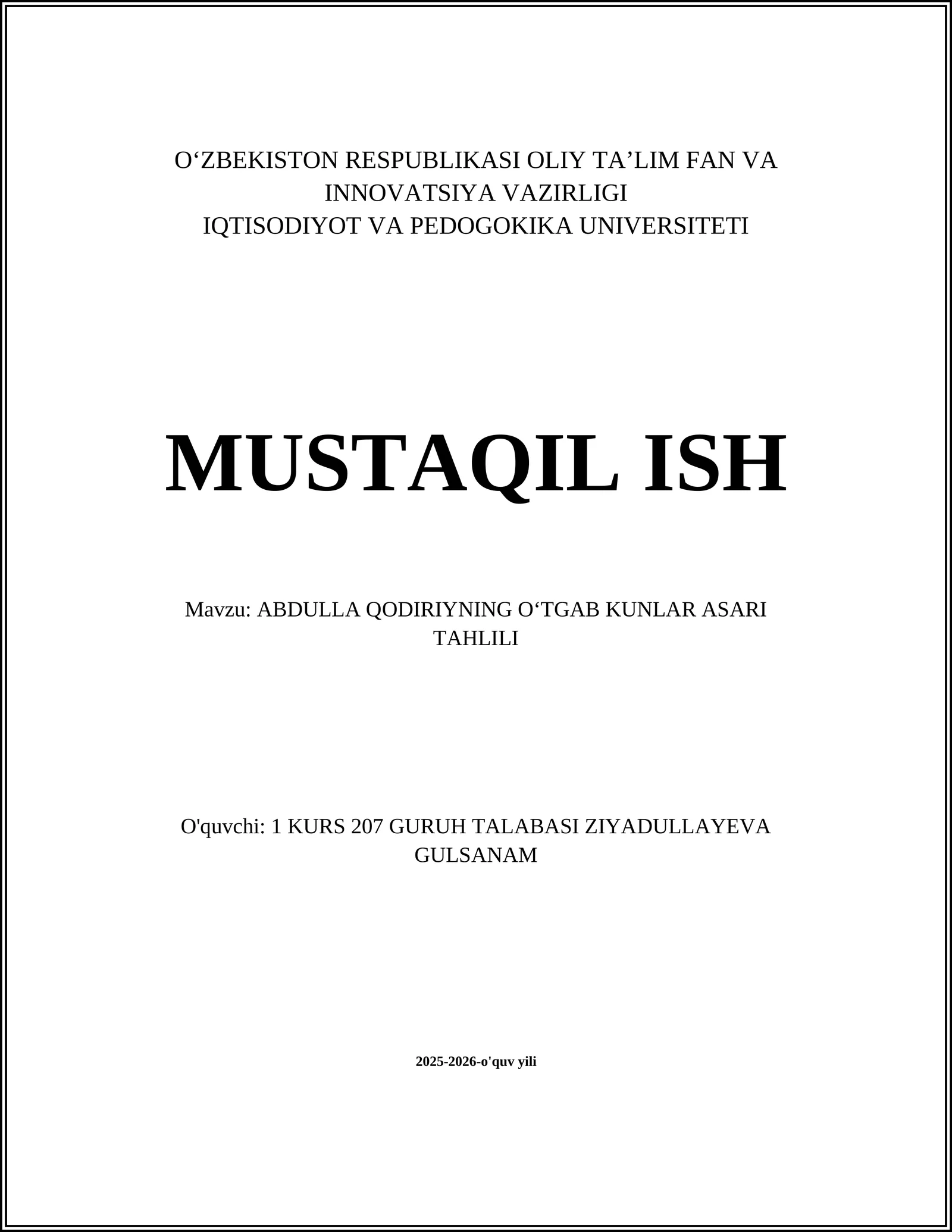 ABDULLA QODIRIYNING OʻTGAB KUNLAR ASARI TAHLILI