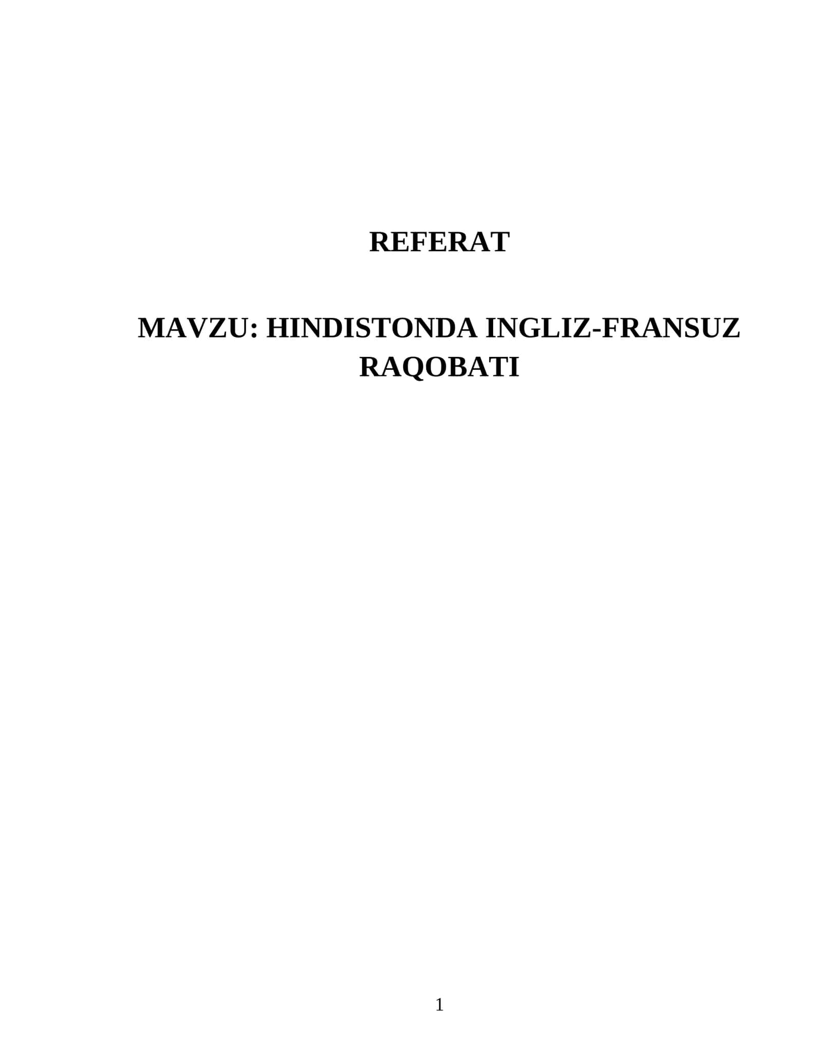 HINDISTONDA INGLIZ-FRANSUZ RAQOBATI