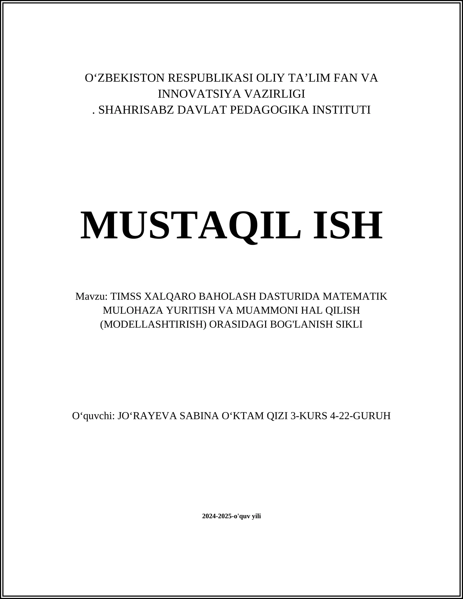 TIMSS XALQARO BAHOLASH DASTURIDA MATEMATIK MULOHAZA YURITISH VA MUAMMONI HAL QILISH (MODELLASHTIRISH) ORASIDAGI BOG'LANISH SIKLI