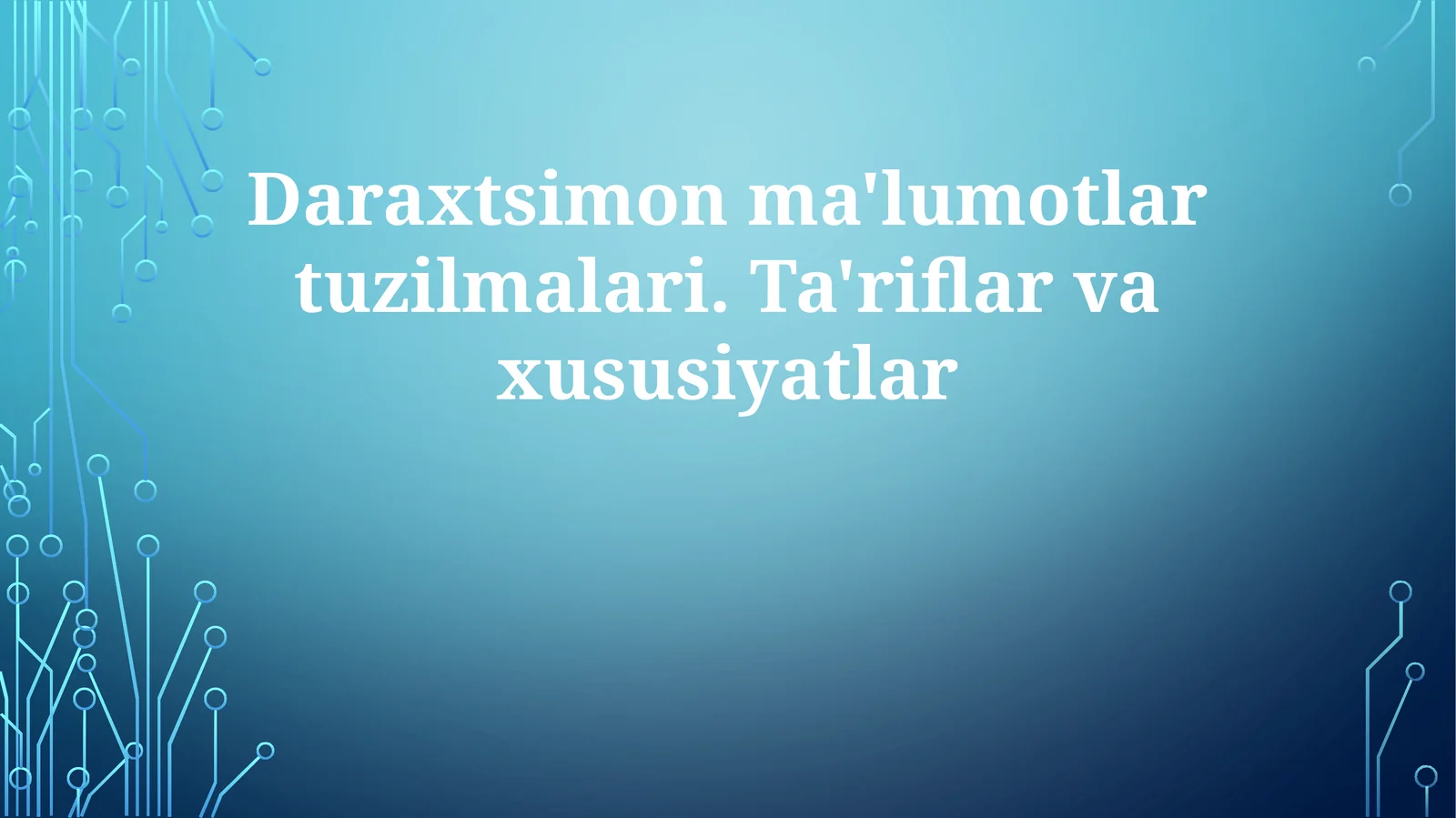 Daraxtsimon ma'lumotlar tuzilmalari. Ta'riflar va xususiyatlar