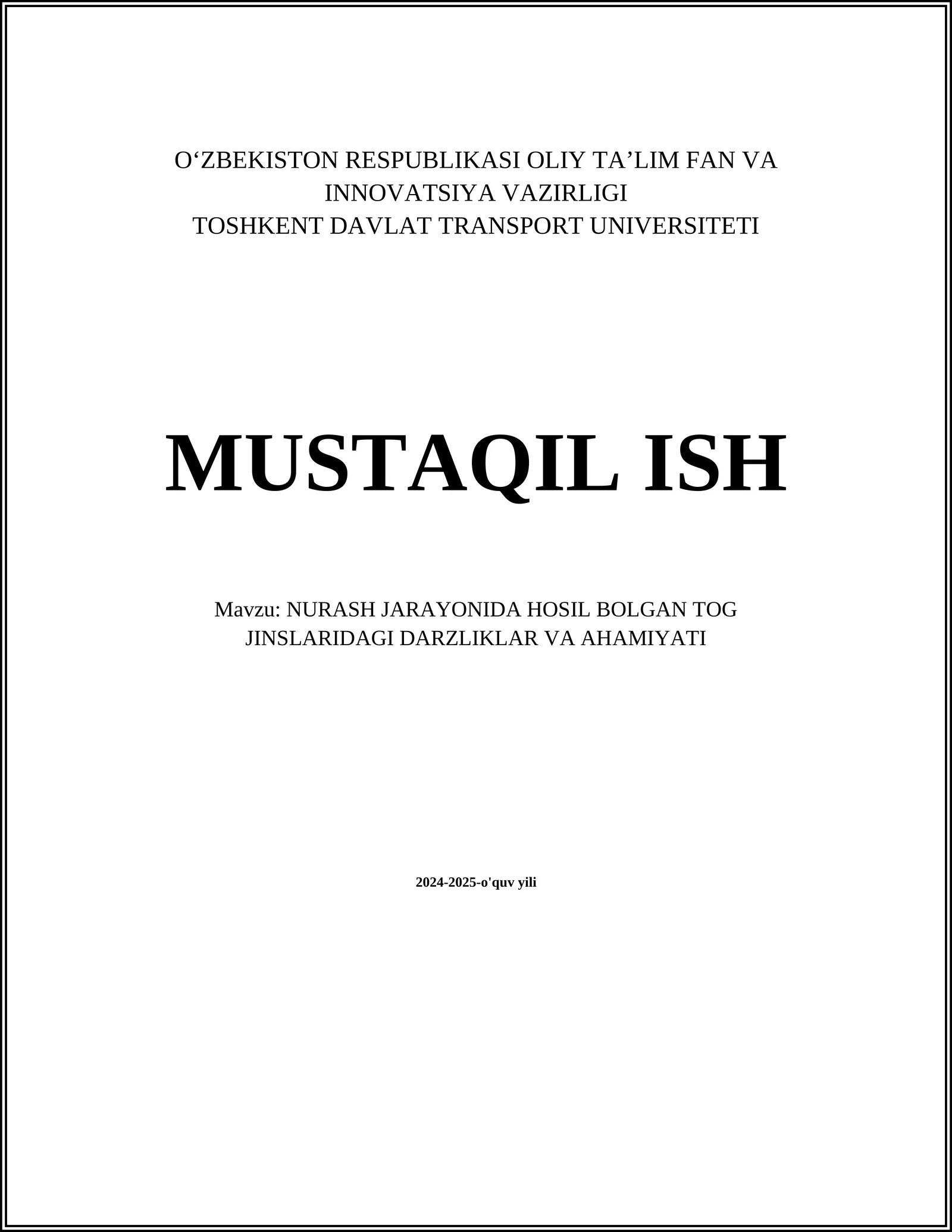 NURASH JARAYONIDA HOSIL BOLGAN TOG JINSLARIDAGI DARZLIKLAR VA AHAMIYATI