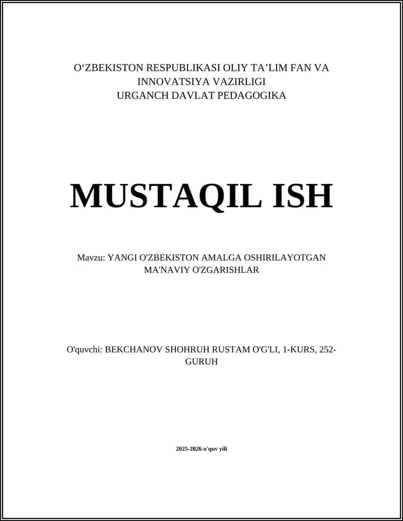 YANGI O'ZBEKISTON AMALGA OSHIRILAYOTGAN MA'NAVIY O'ZGARISHLAR