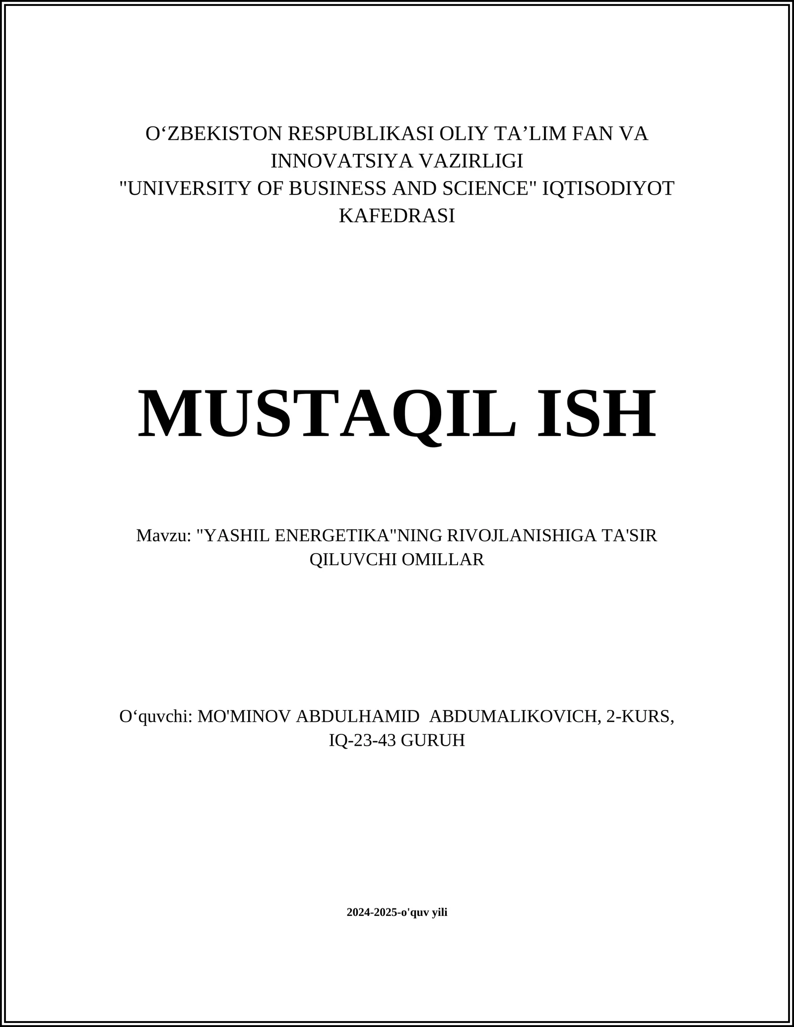 "YASHIL ENERGETIKA"NING RIVOJLANISHIGA TA'SIR QILUVCHI OMILLAR