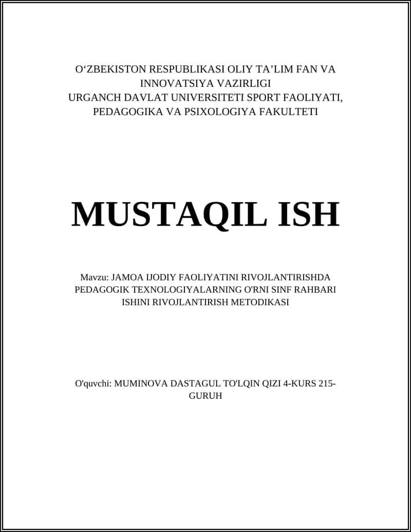 JAMOA IJODIY FAOLIYATINI RIVOJLANTIRISHDA PEDAGOGIK TEXNOLOGIYALARNING O'RNI SINF RAHBARI ISHINI RIVOJLANTIRISH METODIKASI