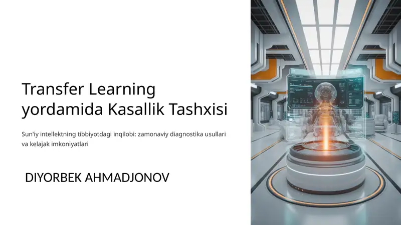 Transfer Learning yordamida Kasallik Tashxisi