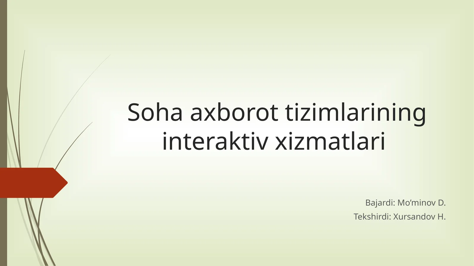 Soha axborot tizimlarining interaktiv xizmatlari