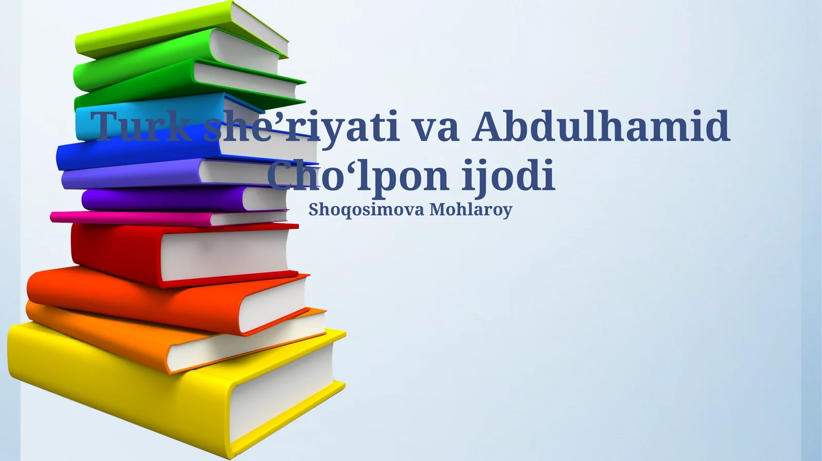 Turk sheʼriyati va Abdulhamid Choʻlpon ijodi