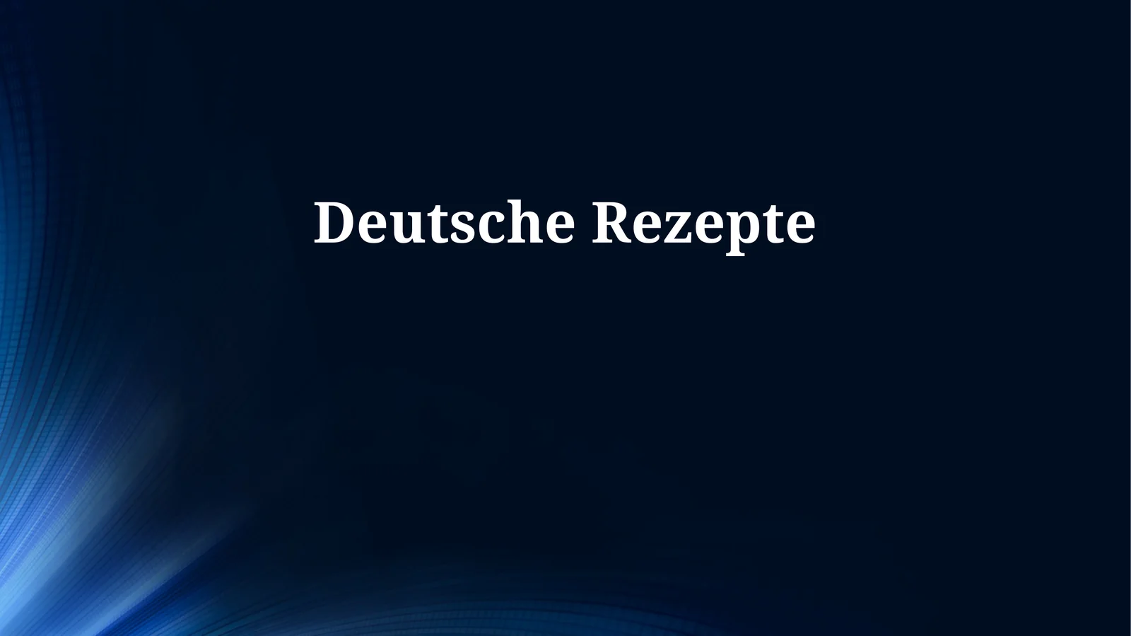 Deutsche Rezepte