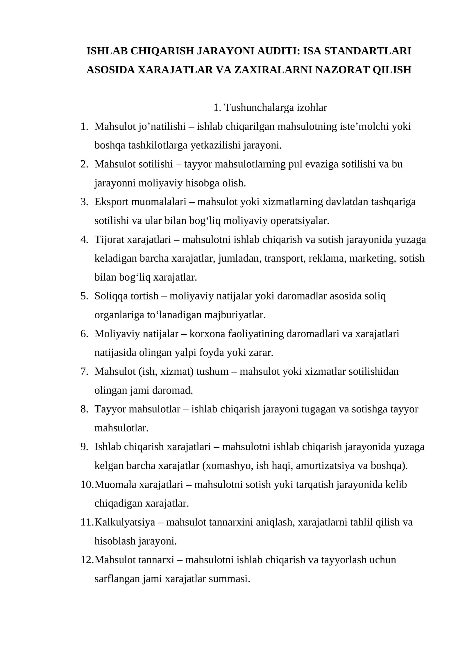 ISHLAB CHIQARISH JARAYONI AUDITI: ISA STANDARTLARI ASOSIDA XARAJATLAR VA ZAXIRALARNI NAZORAT QILISH