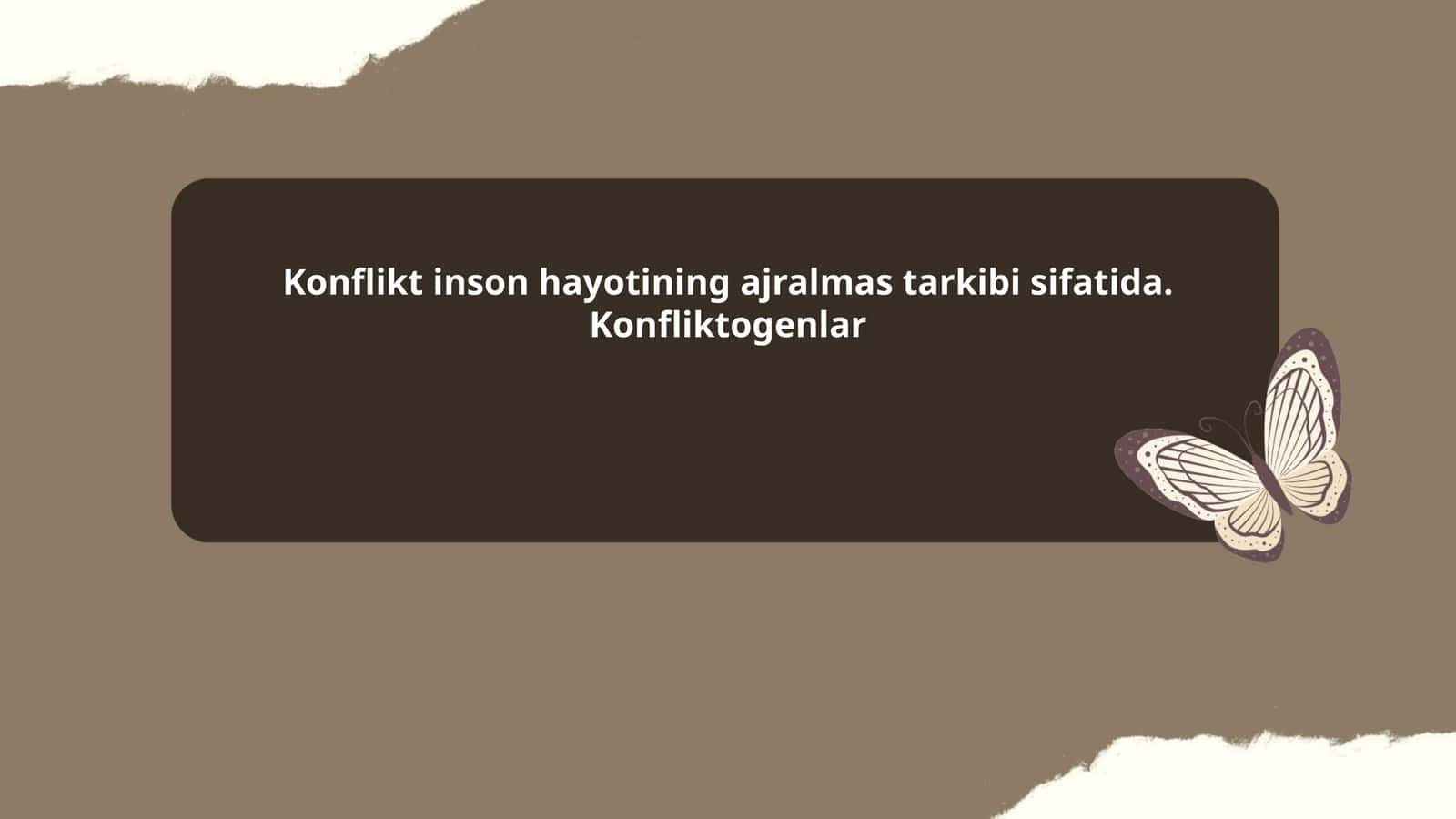 Konflikt va uning mohiyati