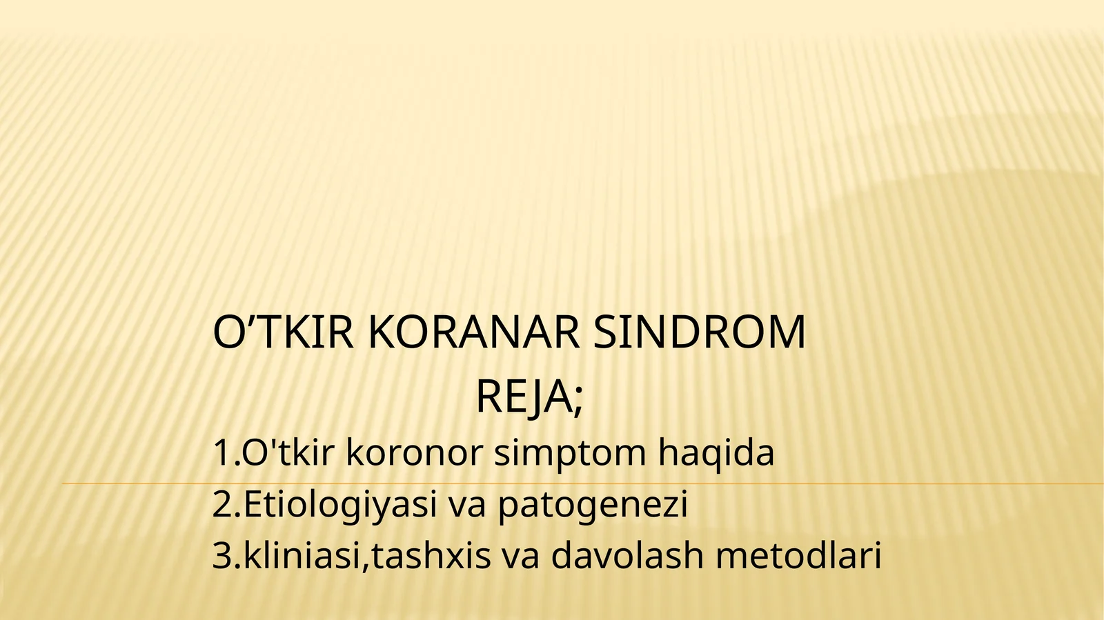 O’TKIR KORONAR SINDROM