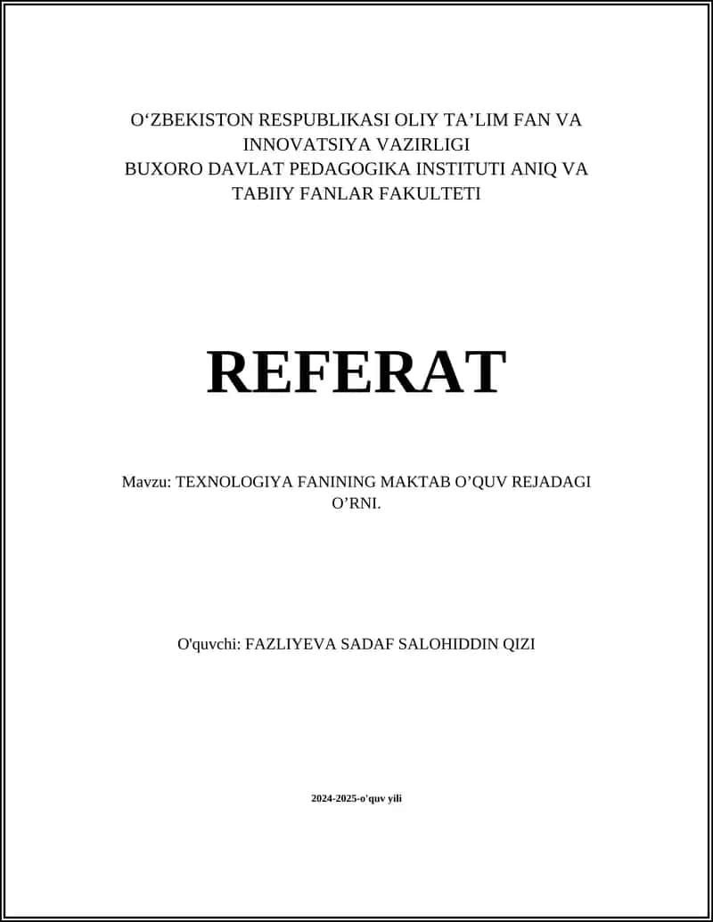 TEXNOLOGIYA FANINING MAKTAB O’QUV REJADAGI O’RNI