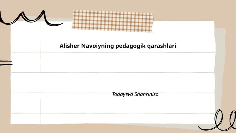 Alisher Navoiyning pedagogik qarashlari