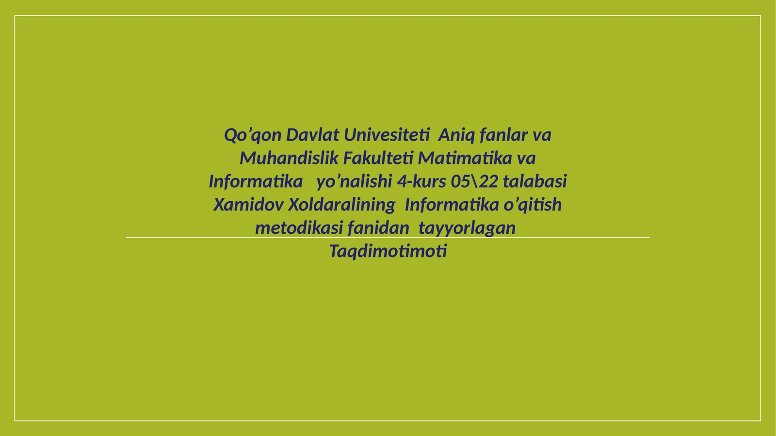 Informatika o'qitish metodikasi