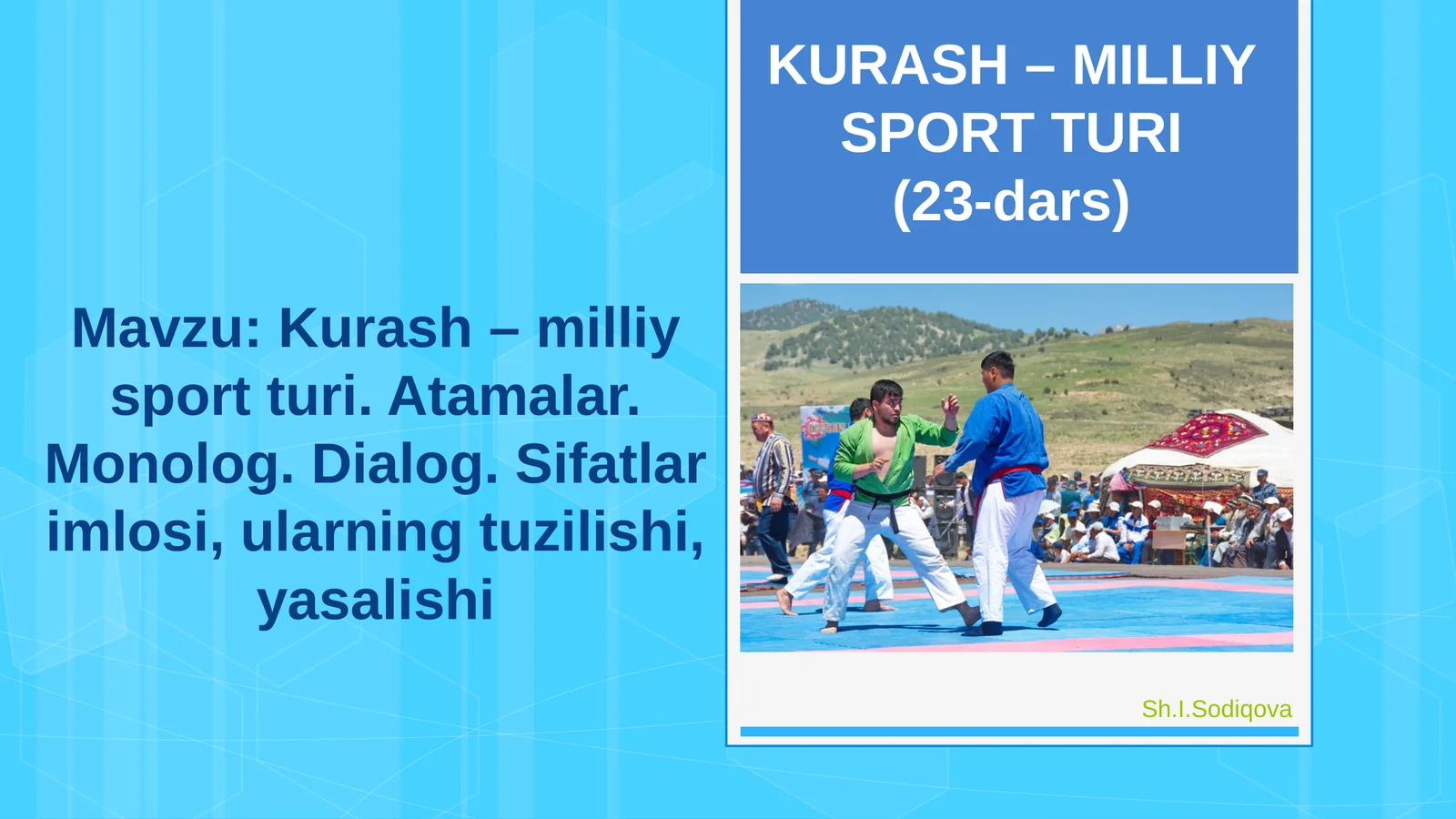 KURASH – MILLIY SPORT TURI(23-dars)
