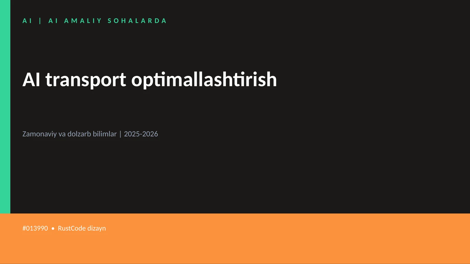 AI transport optimallashtirish