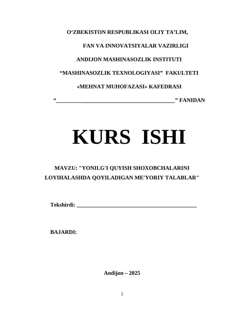 Yonilg'i quyish shoxobchalarini loyihalashda qoyiladigan me'yoriy talablar