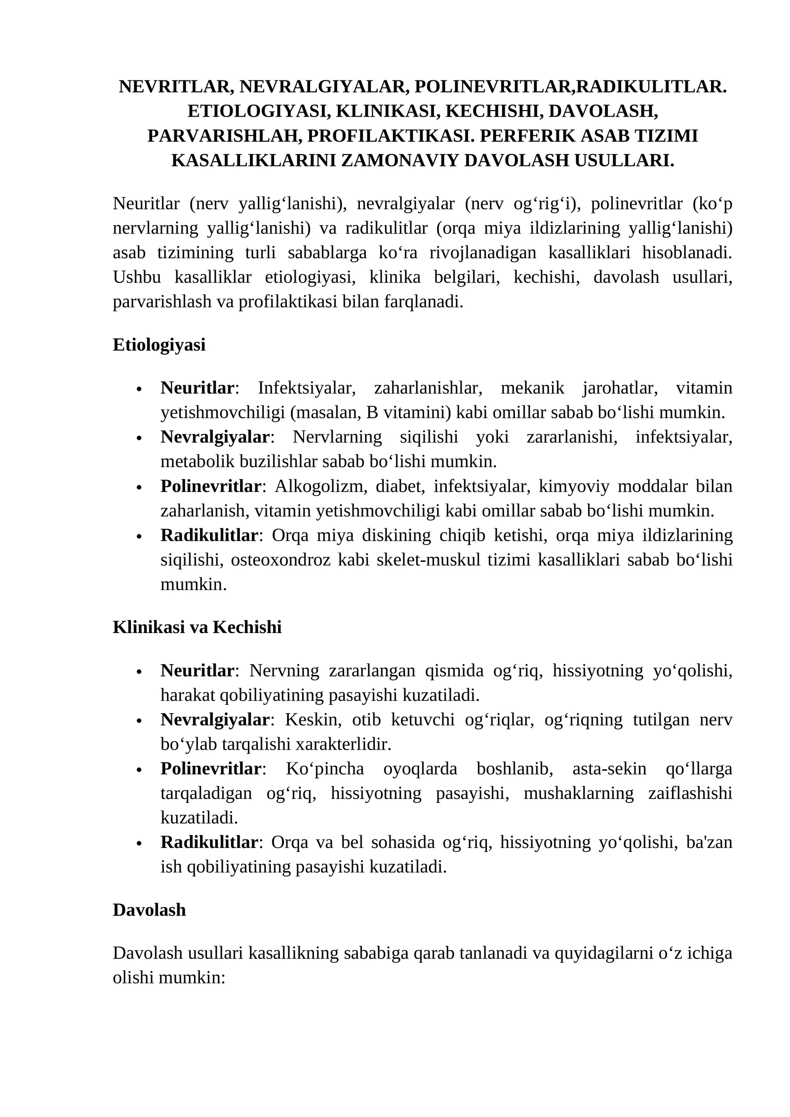 NEVRITLAR, NEVRALGIYALAR, POLINEVRITLAR, RADIKULITLAR