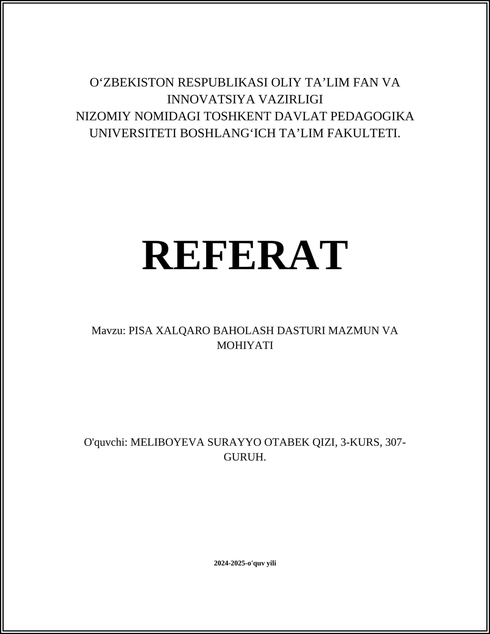 PISA XALQARO BAHOLASH DASTURI MAZMUN VA MOHIYATI
