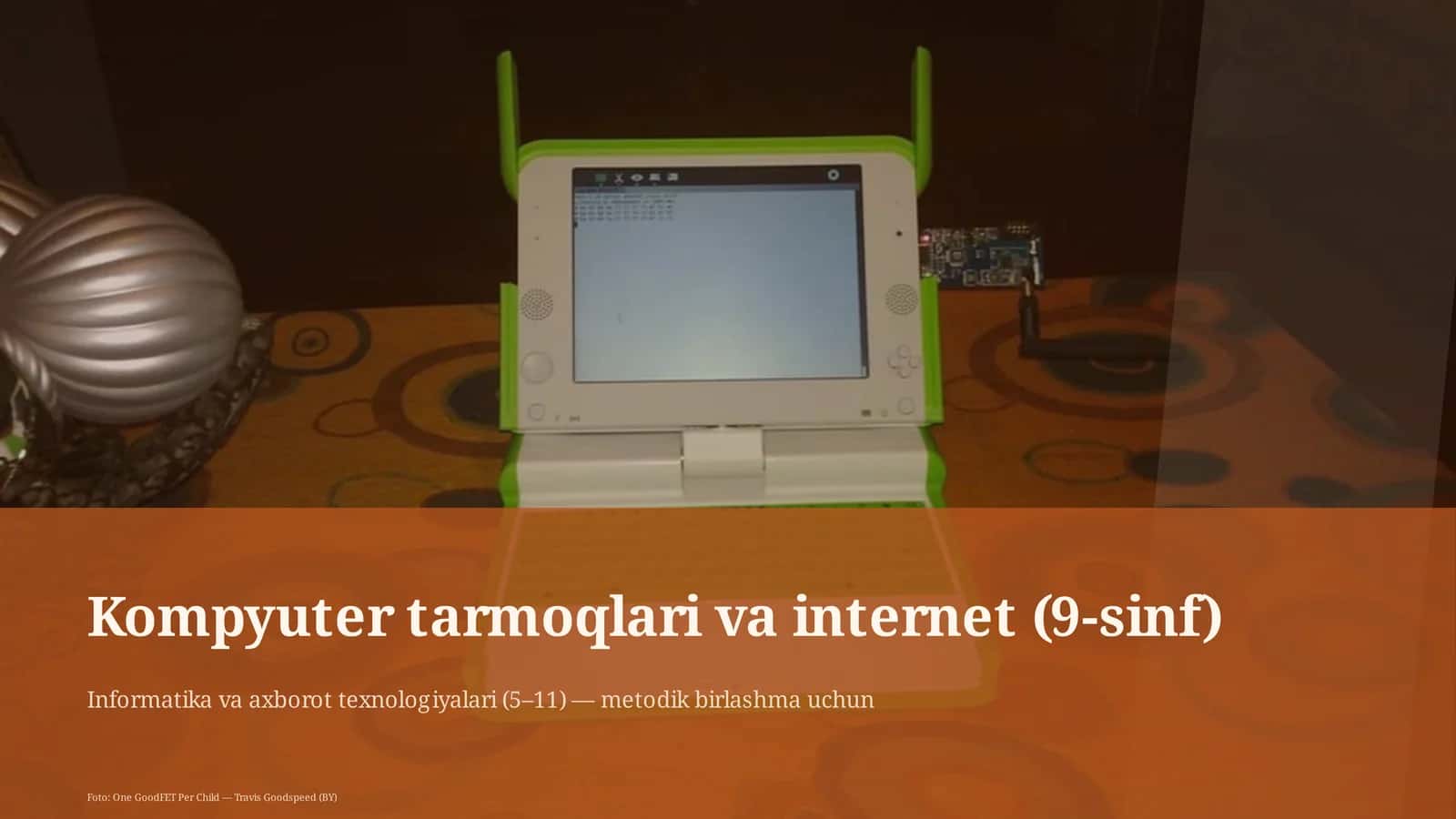Kompyuter tarmoqlari va internet (9-sinf)