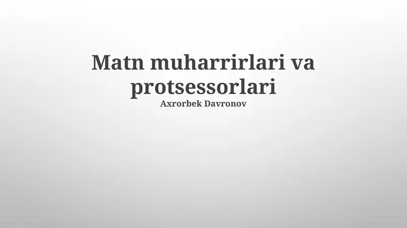Matn muharrirlari va protsessorlari