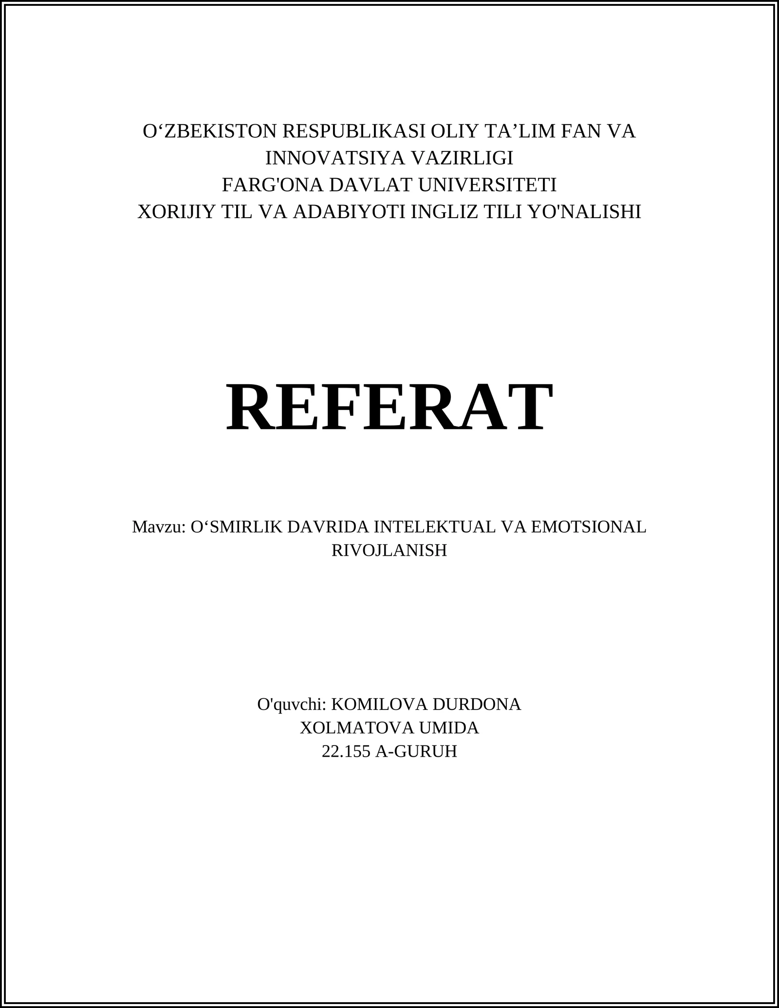 OʻSMIRLIK DAVRIDA INTELEKTUAL VA EMOTSIONAL RIVOJLANISH