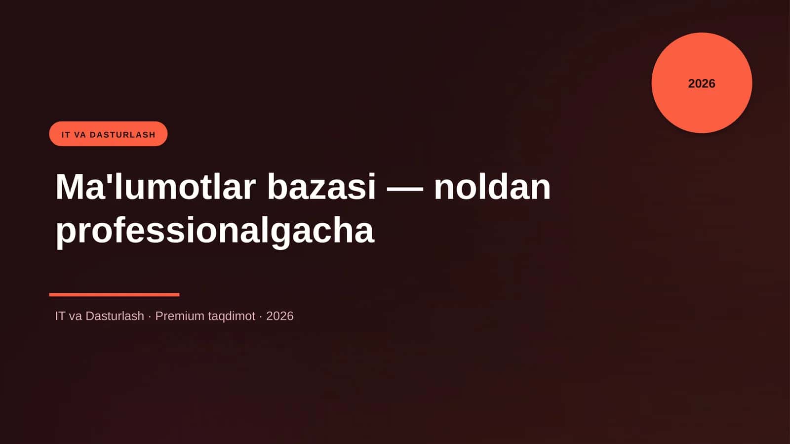 Ma'lumotlar bazasi — noldan professionalgacha