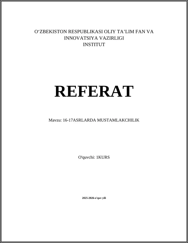 16-17ASRLARDA MUSTAMLAKCHILIK