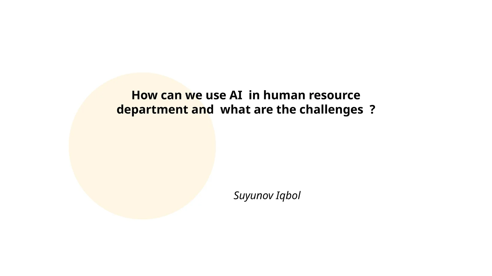 How can we use AI in human resource department and what are the challenges?