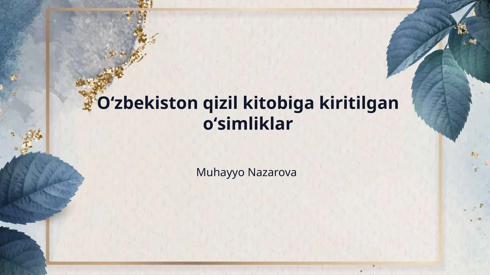 Oʻzbekiston qizil kitobiga kiritilgan oʻsimliklar
