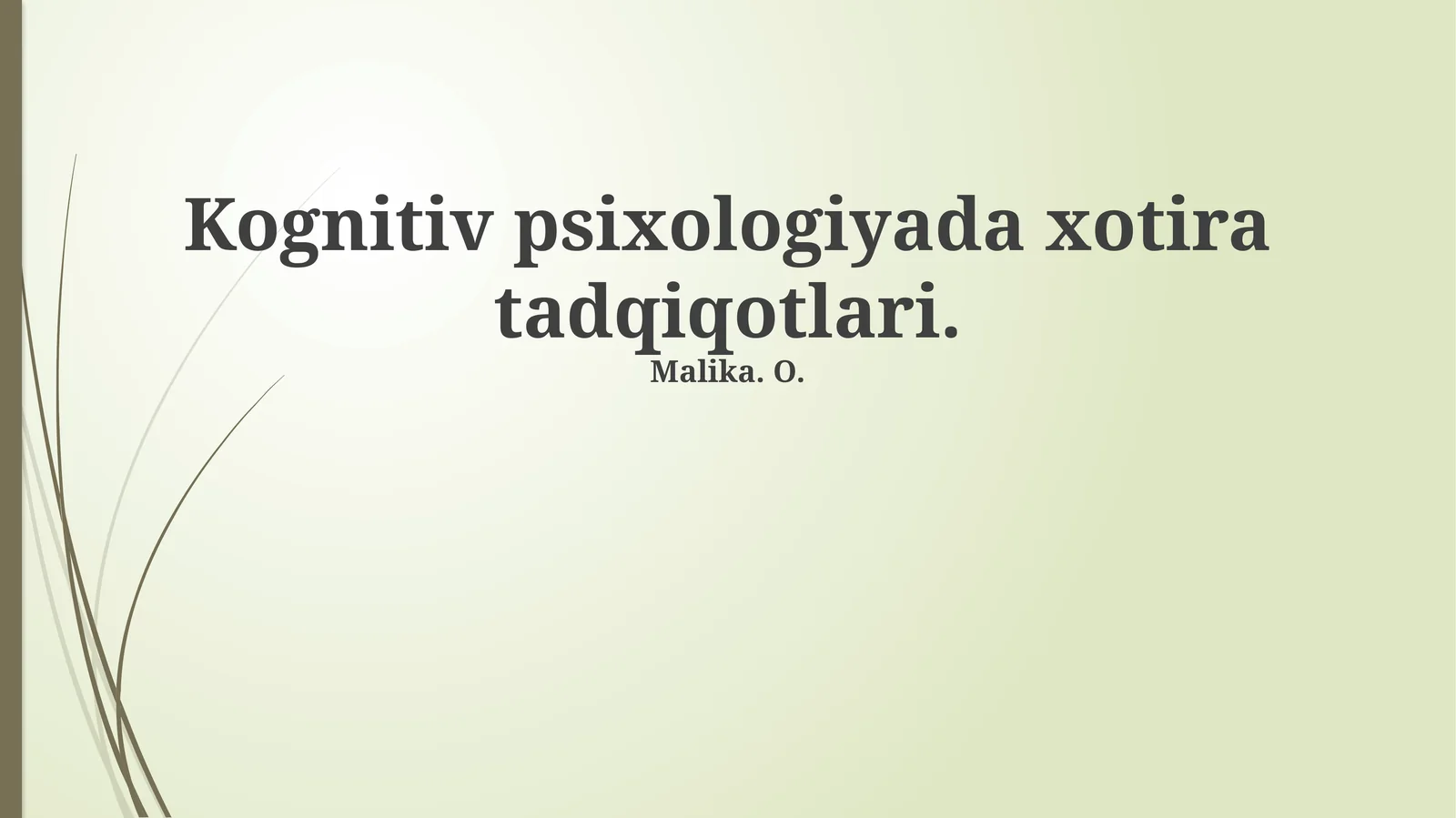 Kognitiv psixologiyada xotira tadqiqotlari