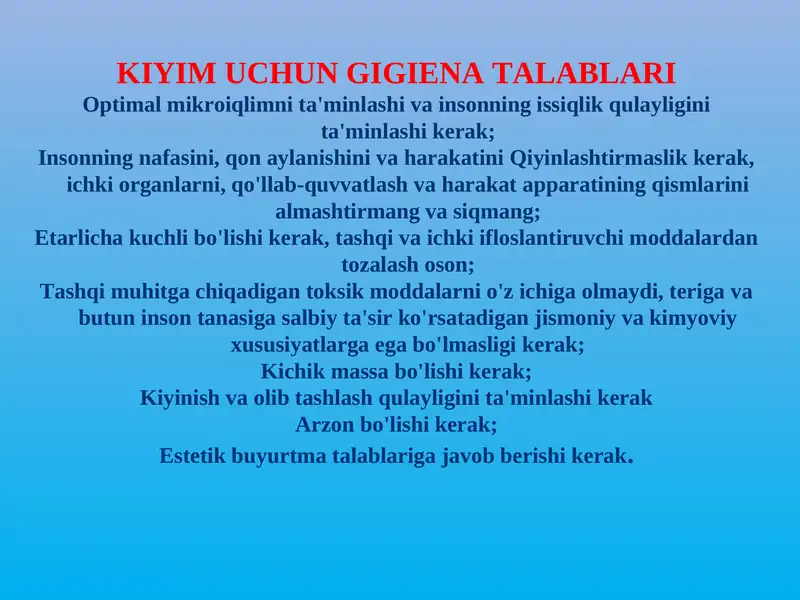 KIYIM UCHUN GIGIENA TALABLARI