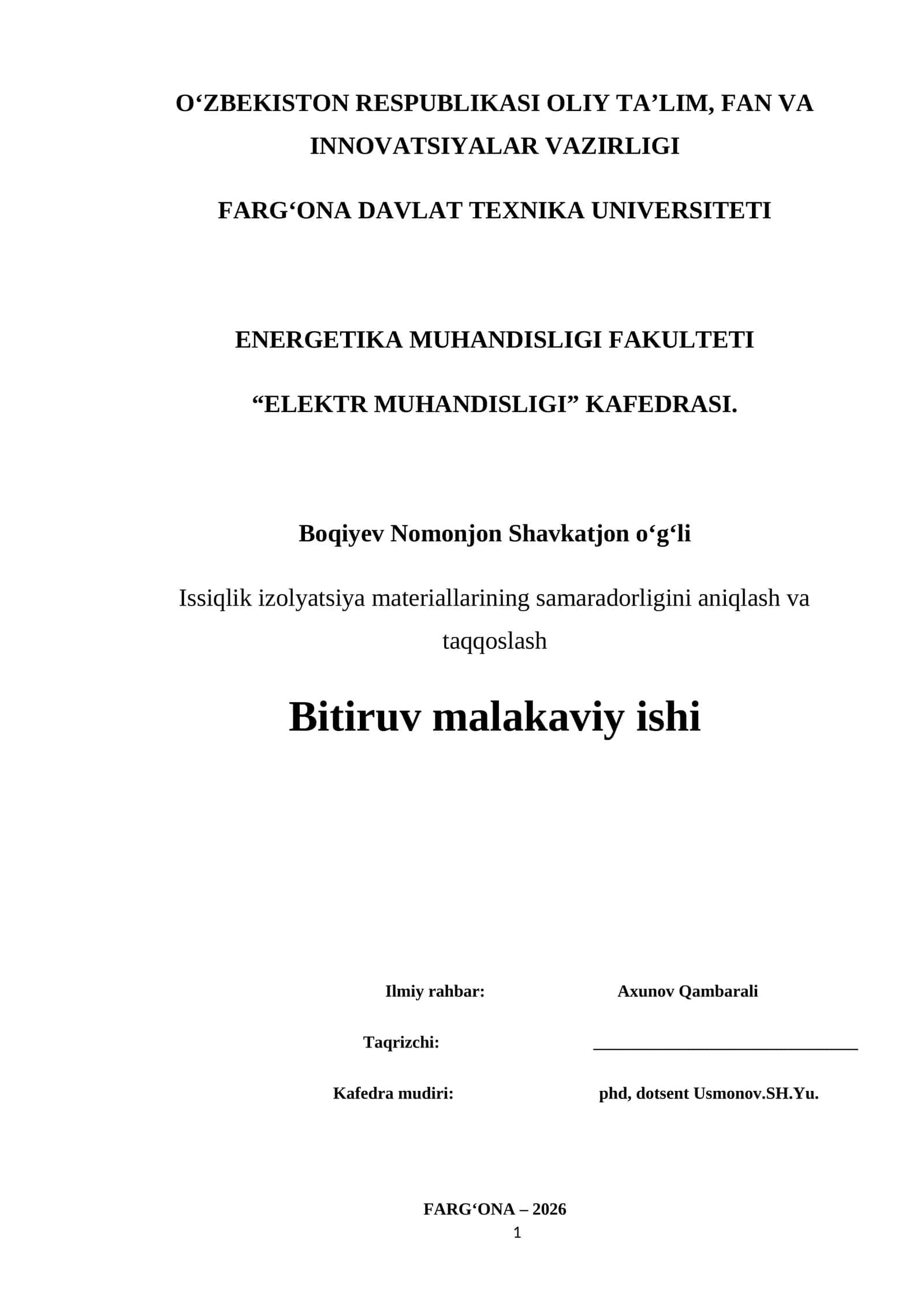 Issiqlik izolyatsiya materiallarining samaradorligini aniqlash va taqqoslash Bitiruv malakaviy ishi