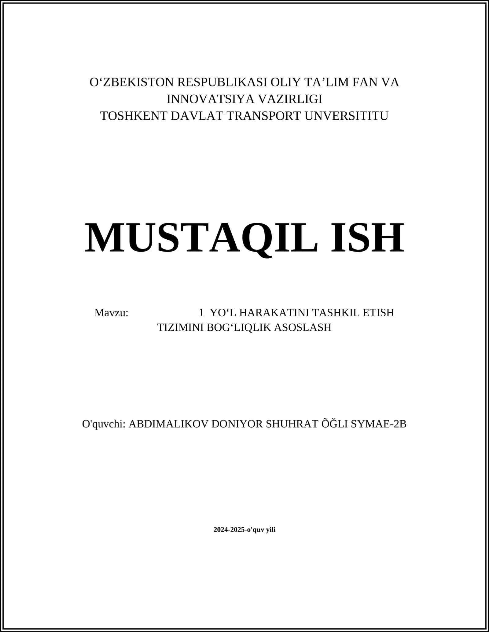 Yo'l Harakatini Tashkil Etish Tizimini Bog'liq Asoslash
