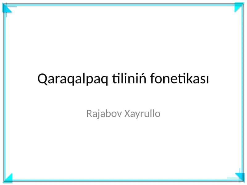 Qaraqalpaq tiliniń fonetikası
