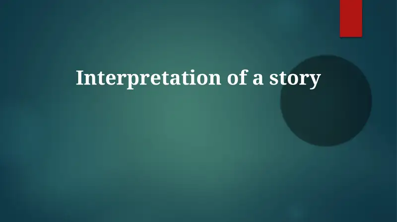Interpretation of a story