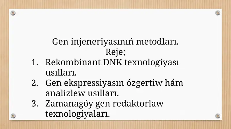 Gen injeneriyasınıń metodları