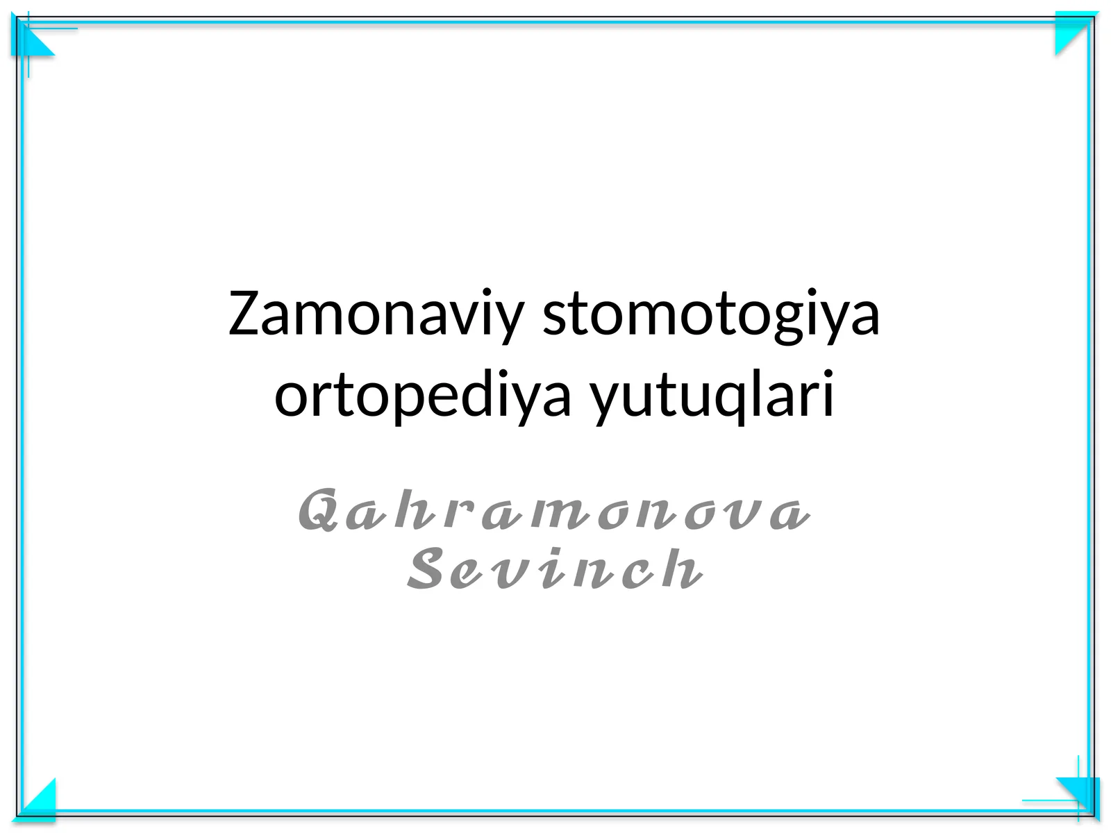 Zamonaviy stomotogiya ortopediya yutuqlari