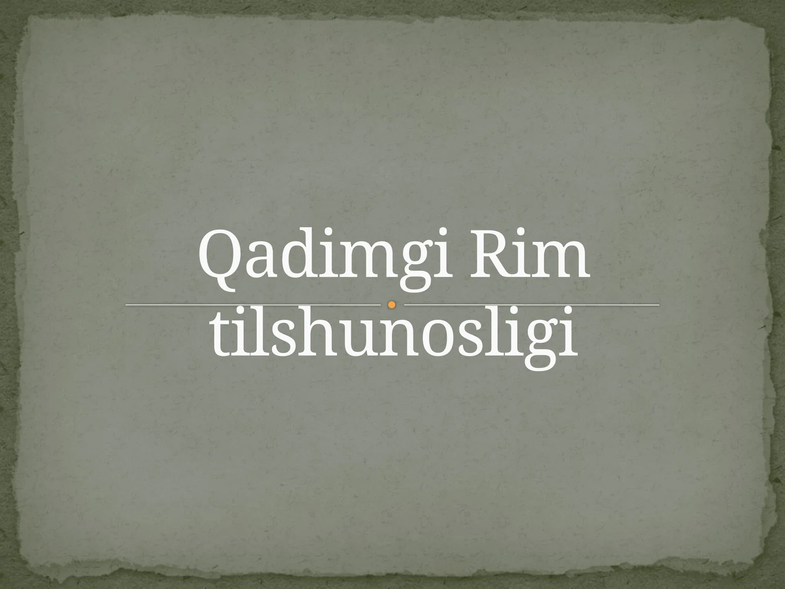 Qadimgi Rim tilshunosligi
