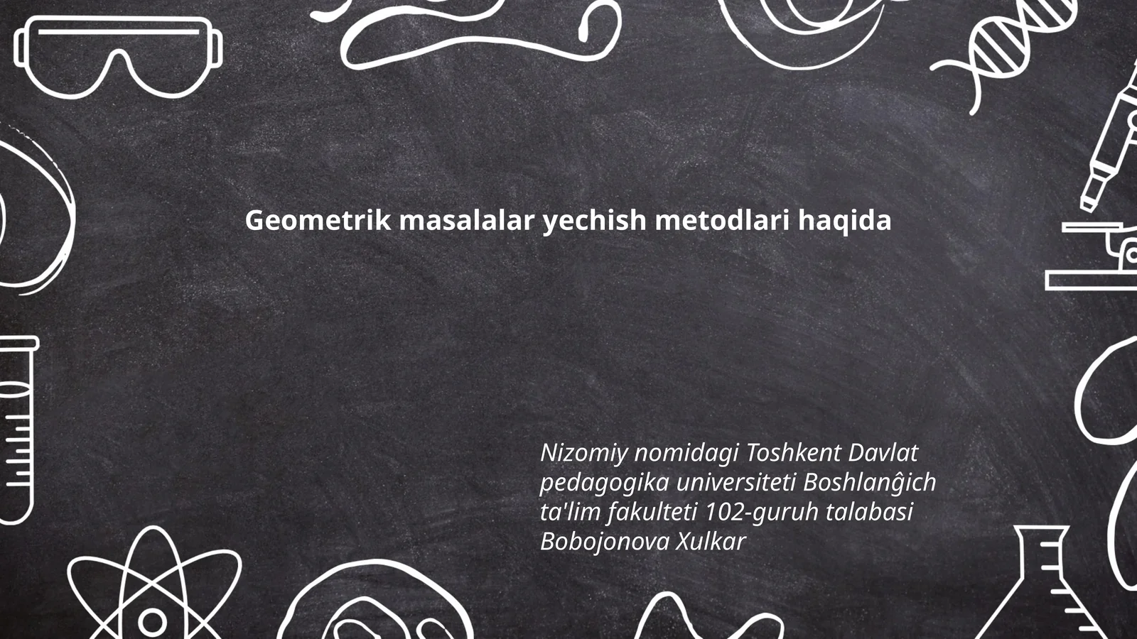 Geometrik masalalar yechish metodlari haqida