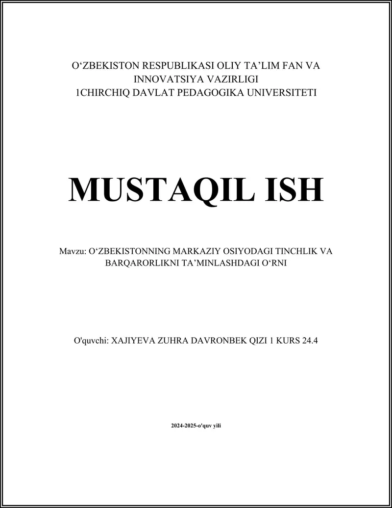 O'zbekiston va Markaziy Osiyoda Tinchlik Diplomatiyasi