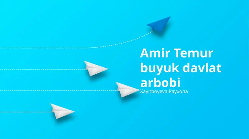 Amir Temur buyuk davlat arbobi