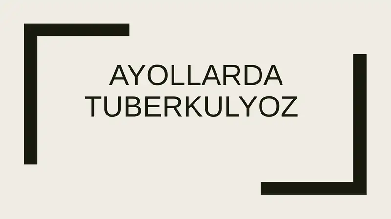 Ayollarda tuberkulyoz
