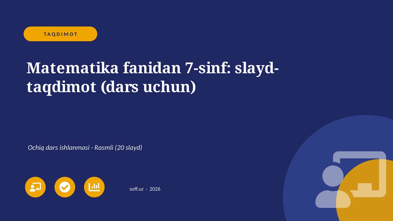 Matematika fanidan 7-sinf: slayd-taqdimot (dars uchun)